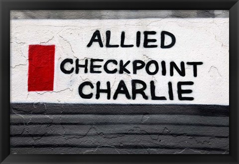 Framed Checkpoint Charlie of the Berlin Wall Print