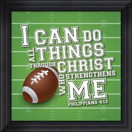Framed I Can Do All Sports - Football Print