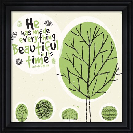 Framed Everything Beautiful Print