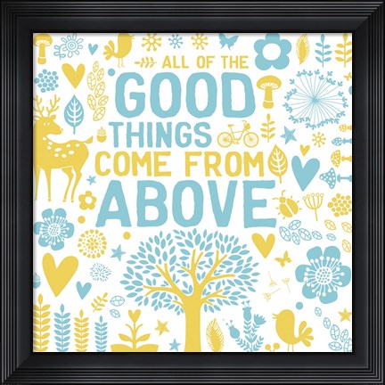 Framed Good Things Print