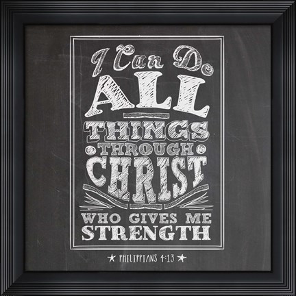 Framed I Can Do All Things Print