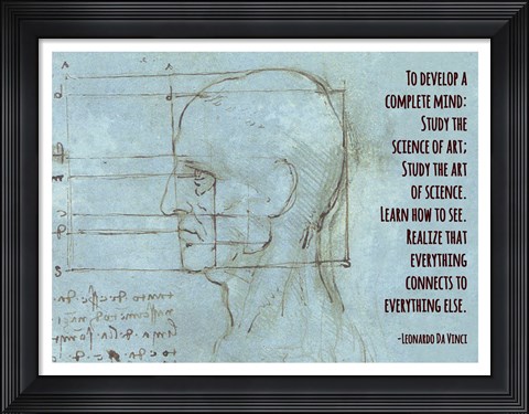 Framed To Develop a Complete Mind -Da Vinci Quote Print
