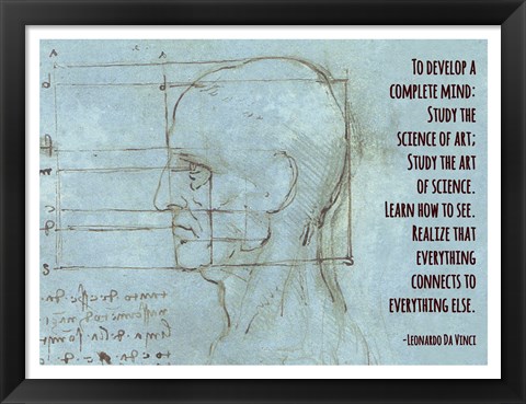 Framed To Develop a Complete Mind -Da Vinci Quote Print