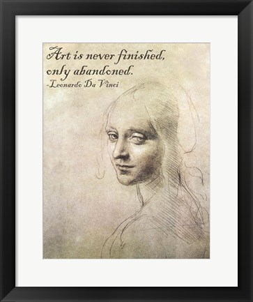 Framed Art is Never Finished -Da Vinci Quote Print