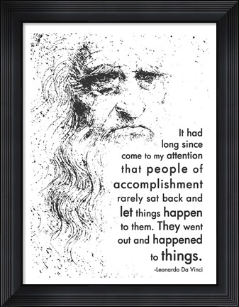 Framed People of Accomplishment -Da Vinci Quote Print