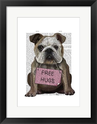 Framed Bulldog Free Hugs Print