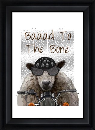Framed Baaad To the Bone II Print