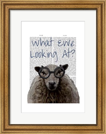 Framed What Ewe Looking At Print