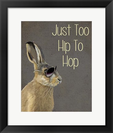 Framed Too Hip To Hop Grey Print