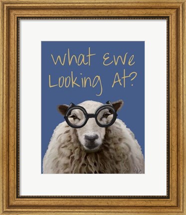 Framed What Ewe Looking At Sheep Print Print