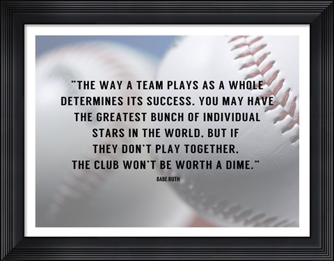 Framed Way a Team Plays Print