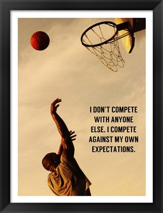 Framed Compete With What You&#39;re Capable Of Print