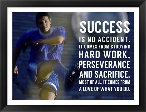 Framed Success is No Accident Print