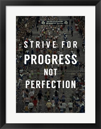 Framed Strive for Progress Print