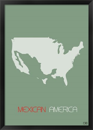 Framed Mexican America Print