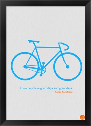 Framed I Have Only Good Days And Great Days Print