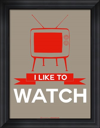 Framed I Like to Watch 2 Print