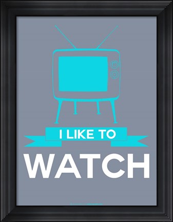 Framed I Like to Watch 3 Print