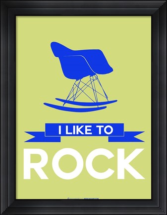 Framed I Like to Rock 2 Print