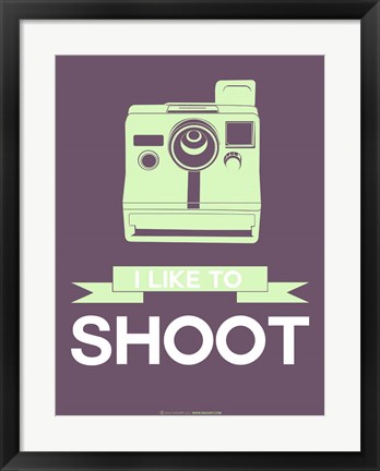 Framed I Like to Shoot 5 Print