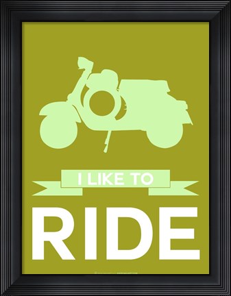 Framed I Like to Ride 3 Print