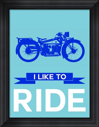 Framed I like to Ride 7 Print
