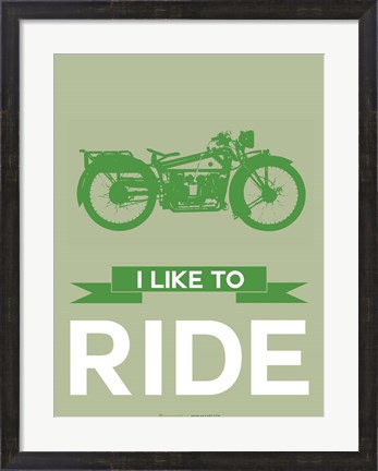Framed I Like to Ride 8 Print