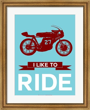 Framed I Like to Ride 10 Print