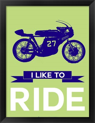 Framed I Like to Ride 11 Print