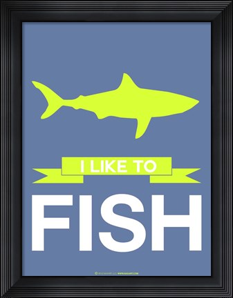 Framed I Like to Fish 2 Print
