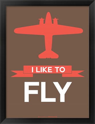 Framed I Like to Fly 6 Print