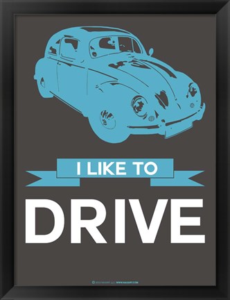 Framed I Like to Drive Beetle 3 Print