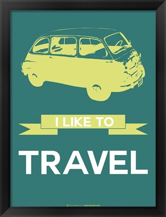 Framed I Like to Travel 1A Print