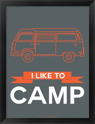 Framed I Like to Camp 1 Print