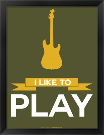 Framed I Like to Play 6 Print