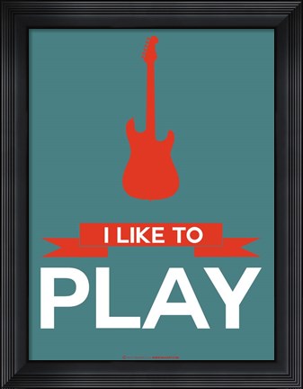 Framed I Like to Play 7 Print