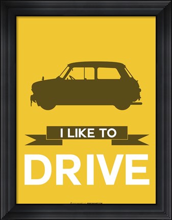 Framed I Like to Drive Mini Cooper 1 Print