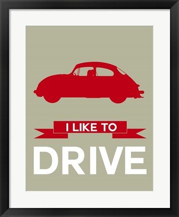 Framed I Like to Drive Porsche 2 Print