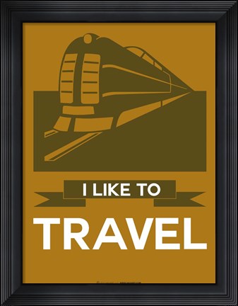 Framed I Like to Travel 1B Print