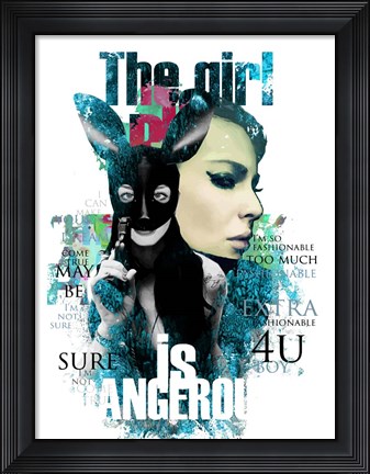 Framed Girl Is Dangerous Print