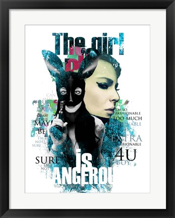 Framed Girl Is Dangerous Print