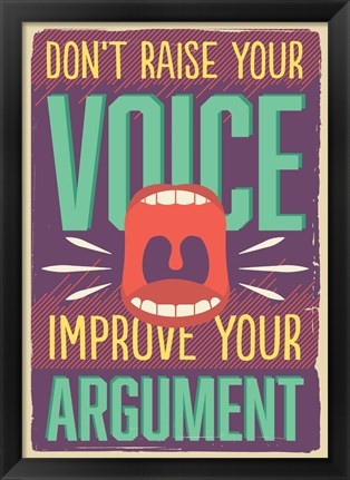 Framed Improve Your Argument Print