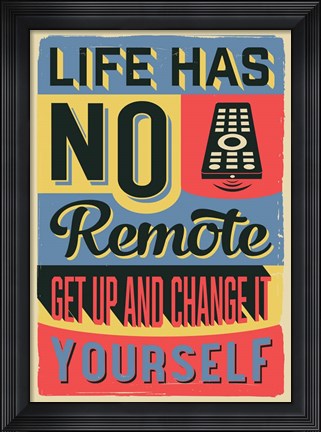 Framed Get Up And Change Yourself Print