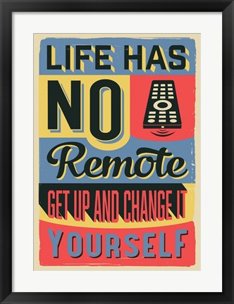 Framed Get Up And Change Yourself Print