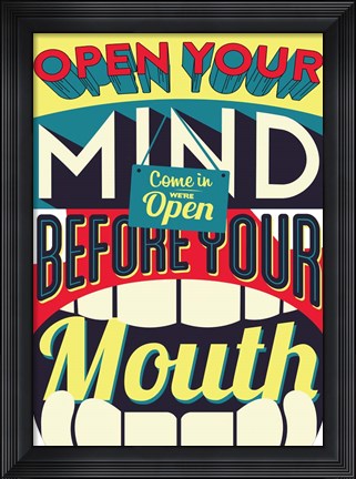 Framed Open Your Mind Print