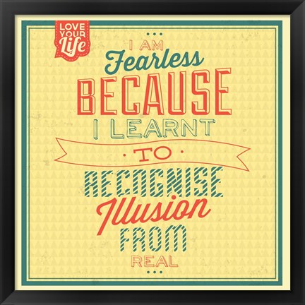 Framed I&#39;m Fearless Print