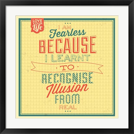 Framed I&#39;m Fearless Print