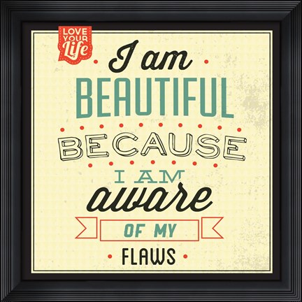 Framed I&#39;m Beautiful Print