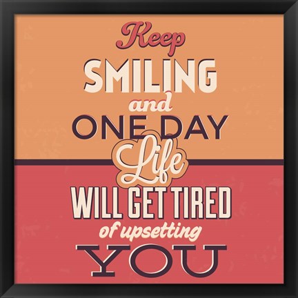 Framed Keep Smiling Print