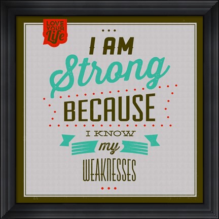Framed I&#39;m Strong 1 Print